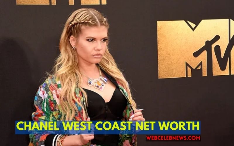 Chanel West Coast Net Worth Discover the Wealth of This Rising Star