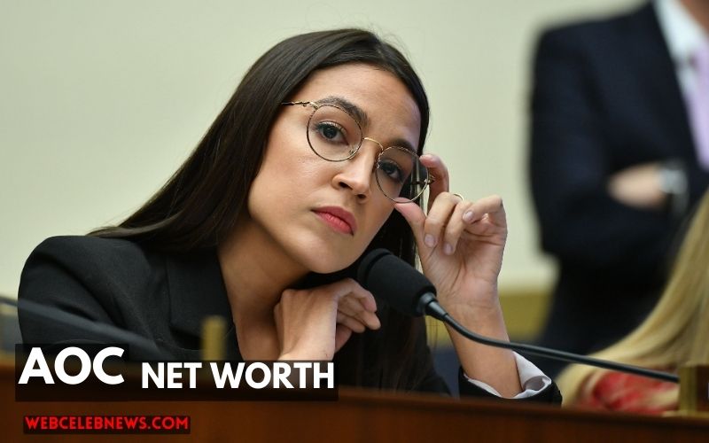 Exploring Alexandria Ocasio-Cortez AOC Net Worth