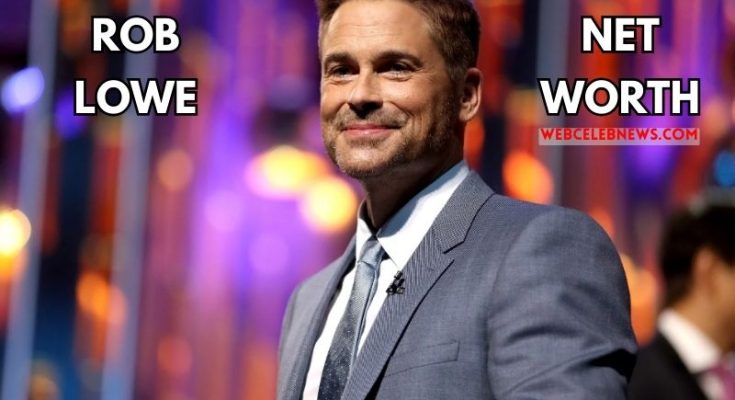 rob lowe net worth