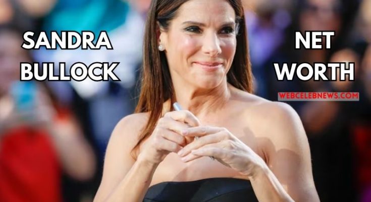 sandra bullock net worth